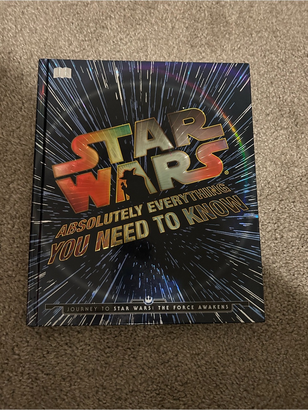 Star Wars Absolutely Everything You Need to Know Book
